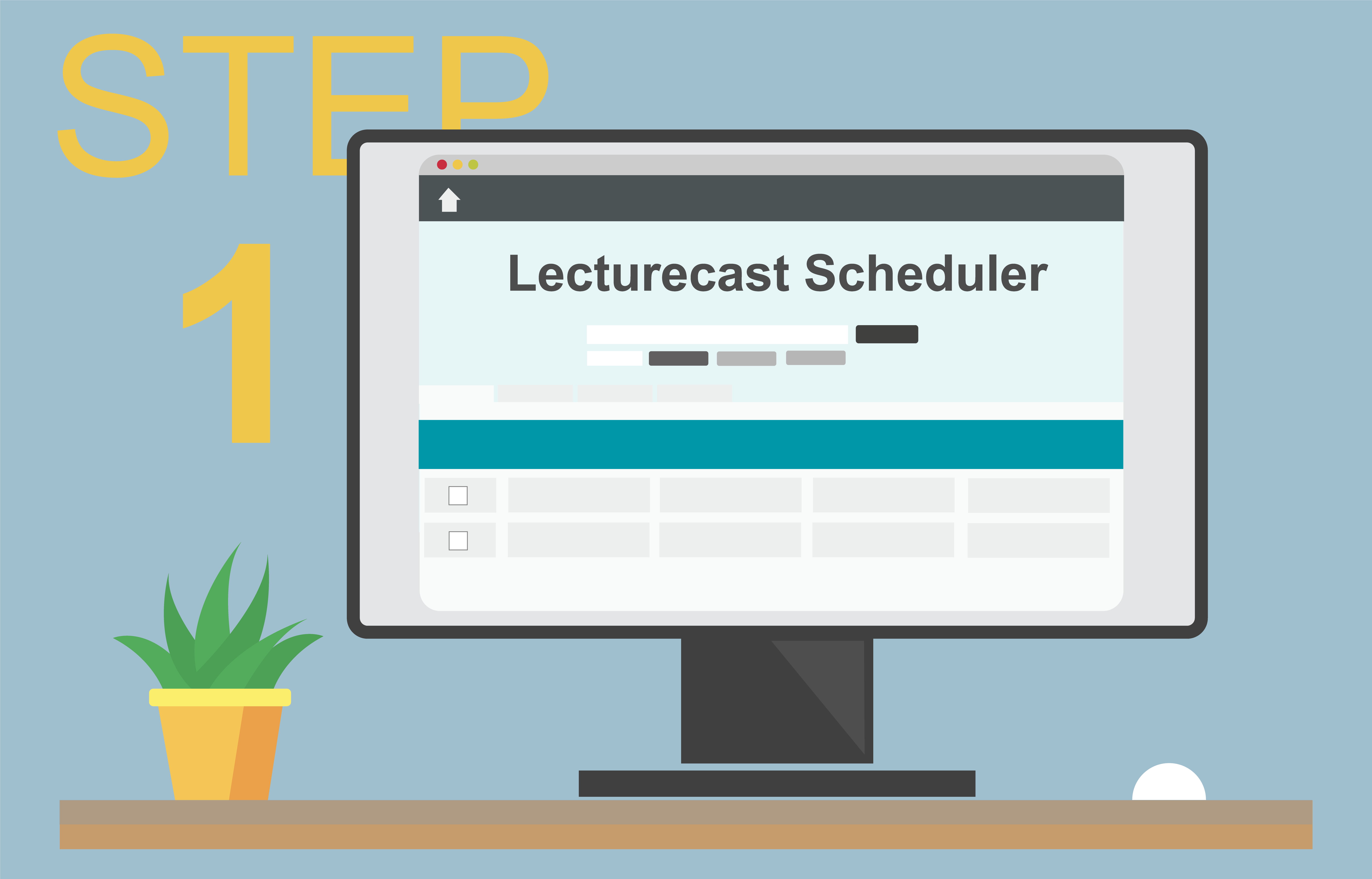 A illustration of a computer screen displaying the Lecturecast Scheduler webpage